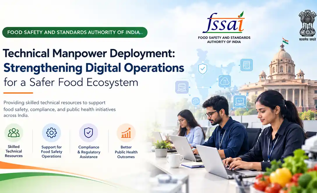 Technical Manpower Deployment for Food Safety & Standards Authority of India
